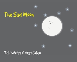 The Sad Moon 1803699922 Book Cover