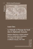 La Finlande et l'Europe du Nord dans la diplomatie française 9052017506 Book Cover