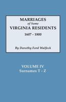 Marriages of Some Virginia Residents, Vol. IV 0806354194 Book Cover