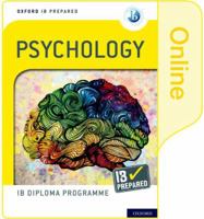 Oxford IB Diploma Programme: IB Prepared: Psychology (Online) 0198434197 Book Cover