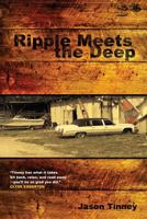 Ripple Meets the Deep 1936328194 Book Cover