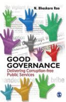 Good Governance: Delivering Corruption-free Public Services 8132107373 Book Cover