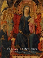 Italian Paintings from the Richard L. Feigen Collection 0300114885 Book Cover