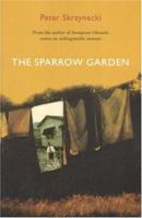 The Sparrow Garden 0702234265 Book Cover