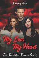 My Love, My Heart 1961966026 Book Cover