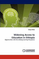 Widening Access to Education in Ethiopia 3838381947 Book Cover