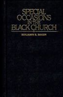 Special Occasions in the Black Church 0805423206 Book Cover