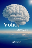 Vola, Sempre (Italian Edition) B0FS1NJ62Z Book Cover