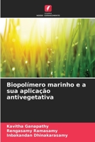 Biopolímero marinho e a sua aplicação antivegetativa 6205649721 Book Cover