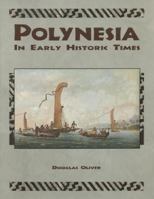 Polynesia: In Early Historic Times 1573061492 Book Cover