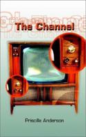 The Channel 0759670307 Book Cover