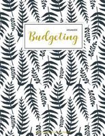 Budgeting Organizer: Finance Monthly & Weekly Budget Planner Expense Tracker Bill Organizer Journal Notebook | Budget Planning | Budget Worksheets ... (Expense Tracker Budget Planner) (Volume 1) 1986519198 Book Cover