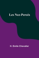 Les Nez-Percés 9357394648 Book Cover