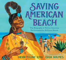 Saving American Beach: The Biography of African American Environmentalist Mavynee Betsch 1101996293 Book Cover