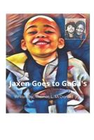 Jaxen Goes to Gaga's 172675555X Book Cover