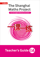 The Shanghai Maths Project Teacher’s Guide Year 1A (Shanghai Maths) 0008197199 Book Cover