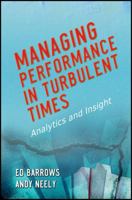 Managing Performance in Turbulent Times: Analytics and Insight 1118059859 Book Cover