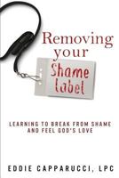 Removing Your Shame Label 1684330106 Book Cover