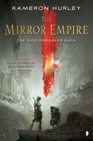 The Mirror Empire 0857665642 Book Cover