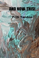 And Now, This! B0FJVT1VHG Book Cover