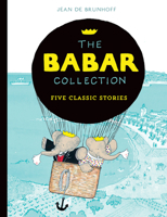 The Babar Collection: Five Classic Stories 1405279893 Book Cover