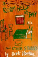 A Room Held At Bay 1794754784 Book Cover