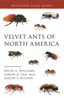 Velvet Ants of North America 069121204X Book Cover