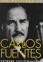 The Writings of Carlos Fuentes (Texas Pan American Series) 029279097X Book Cover