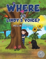Where is Lindy's Voice? B0CMJZGS2T Book Cover