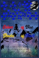 Colors of Blue Shades of Black null Book Cover