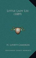 Little Lady Lee 1164911678 Book Cover