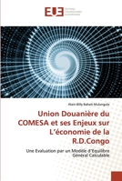 Union Douanière du COMESA et ses Enjeux sur L'économie de la R.D.Congo 6203424935 Book Cover