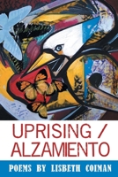 Uprising / Alzamiento 1646625196 Book Cover