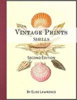Vintage Prints: Shells 1544872119 Book Cover