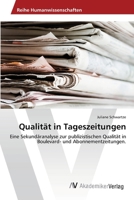 Qualität in Tageszeitungen 363939691X Book Cover