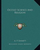 Occult Science And Religion 142536487X Book Cover