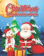 Christmas Coloring Book for Kids: 80 Fun & Simple Coloring Pages For Kids Ages 3-12 Years old - Christmas Stocking Stuffer Gift Idea B08KH2J62C Book Cover