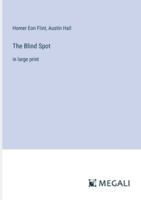 The Blind Spot: in large print 3387036345 Book Cover