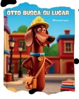 Otto encuentra su lugar: Un cuento sobre la autoestima y el valor de ser uno mismo (Aventuras en Plastilina) (Spanish Edition) B0GN21VBL6 Book Cover