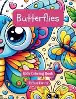 Butterflies: Kids Coloring Book B0CR1LKB7D Book Cover