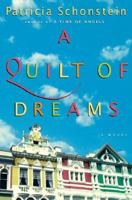 A Quilt of Dreams: A Novel 0060562447 Book Cover