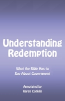 Understanding Redemption: Jesus Christ Died for You B08MT2QF1S Book Cover