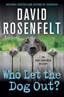 Who Let the Dog Out? 1250056330 Book Cover