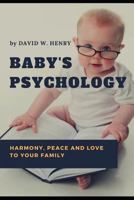 Baby’s Psychology: 1793904723 Book Cover