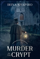 Murder in the Crypt B083XRYDBL Book Cover