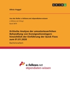 Kritische Analyse der umsatzsteuerlichen Behandlung von Konsignationslagern hinsichtlich der Einführung der Quick Fixes zum 01.01.2020 3346485323 Book Cover