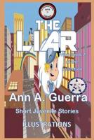 The Liar: From Book 2 of the collection No.18 1097746097 Book Cover