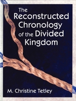 The Reconstructed Chronology Of The Divided Kingdom 1575060728 Book Cover
