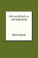 On the Road to Awareness 1440146896 Book Cover