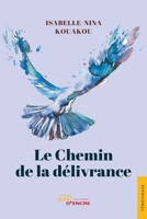 Le Chemin de la délivrance (French Edition) 235523633X Book Cover